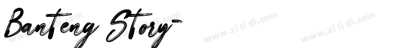 Banteng Story字体转换